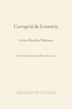 CORRUPCIÓ DE LA MATÉRIA | 9788416416592 | MINUCHIN VILAFRANCA, CARLOS