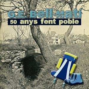 G .E. BELL-MATÍ | 9788492226696 | COMAS MALAGRABA, SÍLVIA