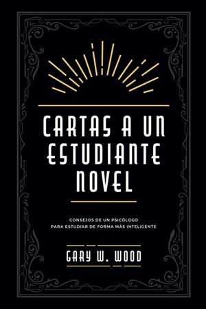 CARTAS A UN ESTUDIANTE NOVEL | 9788427144934 | WOOD, GARY