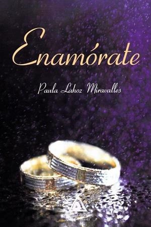ENAMORATE | 9788412266818 | LAHOZ MIRAVALLES, PAULA