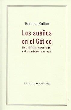 SUEÑOS DEL GOTICO, LOS | 9789874936219 | BOLLINI, HORACIO