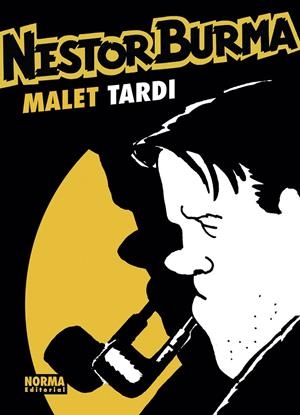 NESTOR BURMA. EDICIÓN INTEGRAL | 9788467943924 | MALET, LEO / TARDI, JACQUES