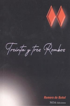 TREINTA Y TRES ROMBOS | 9788416952717 | DE BUÑOL, ROMERO