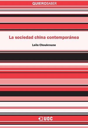 SOCIEDAD CHINA CONTEMPORANEA, LA | 9788490643877