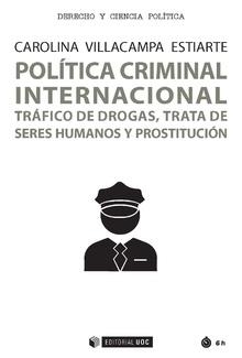 POLITICA CRIMINAL INTERNACIONAL | 9788491168652 | VILLACAMPA ESTIARTE, CAROLINA