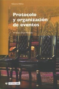 PROTOCOLO Y ORGANIZACION DE EVENTOS | 9788497888134 | OTERO ALVARADO, Mª TERESA