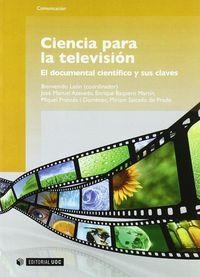 CIENCIA PARA LA TELEVISION | 9788497881210 | LEÓN, BIENVENIDO / AZEVEDO, JOSÉ MANUEL / BAQUERO MARTÍN, ENRIQUE / FRANCÉS I DOMÈNECH, MIQUEL / SAL
