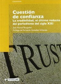CUESTION DE CONFIANZA | 9788497889476 | BURGUEÑO MUÑOZ, JOSÉ MANUEL