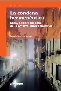 CONDENA HERMENEUTICA, LA | 9788497889704