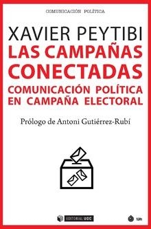 CAMPAÑAS CONECTADAS, LAS | 9788491806332 | PEYTIBI, XAVIER