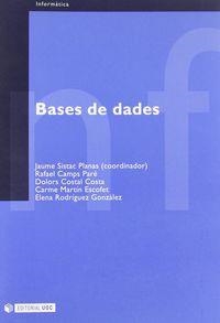 BASES DE DADES NE | 9788497883344 | SISTAC PLANAS, JAUME