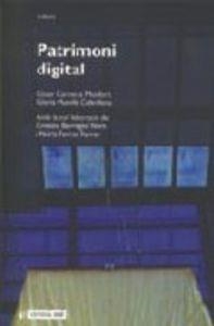 PATRIMONIO DIGITAL | 9788497885737 | CARRERAS MONFORT, CÈSAR / MUNILLA CABRILLANA, GLÒRIA