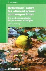 REFLEXIONS SOBRE LES ALIMENTACIONS CONTEMPORANIES | 9788497889452 | MEDINA LUQUE, FRANCESC XAVIER