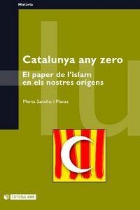 CATALUNYA ANY ZERO | 9788497882606