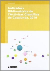 INDICADORS BIBLIOMETRICS ACTIVITAT CIENTIFICA | 9788497889544 | MOYA ANEGÓN, FÉLIX DE / GROS SALVAT, BEGOÑA