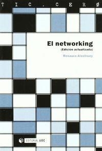 NETWORKING, EL | 9788497882552 | ALASTRUEY GARCÍA, ROSAURA
