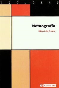 NETNOGRAFIA | 9788497883856 | DEL FRESNO GARCÍA, MIGUEL