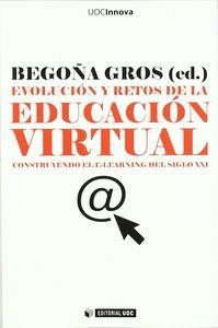 EVOLUCION Y RETOS DE LA EDUCACIÓN VIRTUAL | 9788497884068 | GROS SALVAT, BEGOÑA