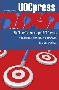 RELACIONES PUBLICAS, CONCEPTOS, PRACTICA Y CRITICA | 9788497888240 | L'ETANG, JACQUIE