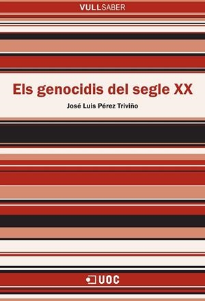GENOCIDIS DEL SEGLE XX, ELS | 9788491162940 | PÉREZ TRIVIÑO, JOSÉ LUIS