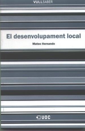 DESENVOLUPAMENT LOCAL, EL | 9788497885850 | HERNANDO, MATEO