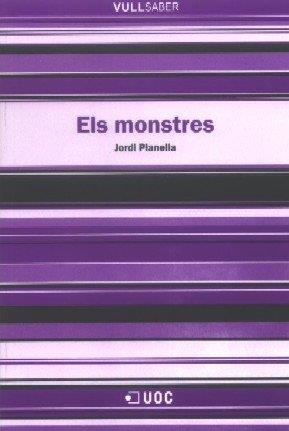 MONSTRES, ELS | 9788497885942 | PLANELLA RIBERA, JORDI