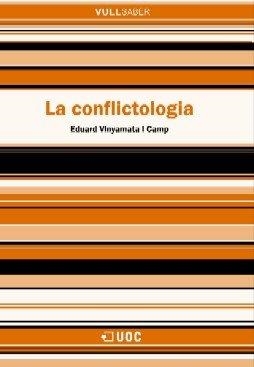 CONFLICTOLOGIA, LA | 9788497886543 | VINYAMATA CAMP, EDUARD