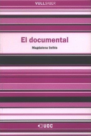 DOCUMENTAL, EL | 9788497886598 | SELLÉS, MAGDALENA