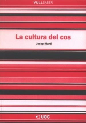 CULTURA DEL COS, LA | 9788497886994 | MARTÍ, JOSEP