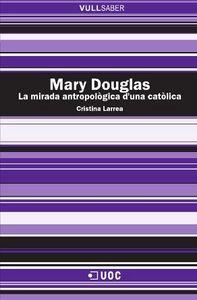 MARY DOUGLAS | 9788490290026 | LARREA KILLINGER, CRISTINA