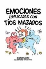 EMOCIONES EXPLICADAS CON TIOS MAZADOS | 9788418419041 | TSYASTON, ANDREW