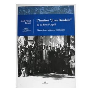 INSTITUT "JOAN BRUDIEU" DE LA SEU D'URGELL, L' | 9999900005509 | NISTAL, JORDI