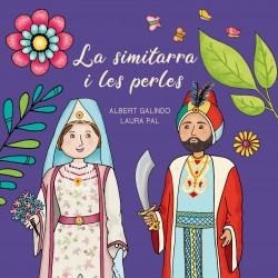 SIMITARRA I LES PERLES, LA | 9788412071788 | GALINDO, ALBERT / PAL, LAURA