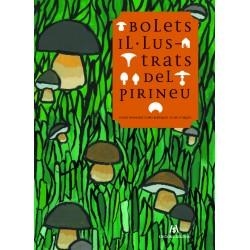 BOLETS IL·LUSTRATS DEL PIRINEU | 9788494845031 | VARIOS AUTORES