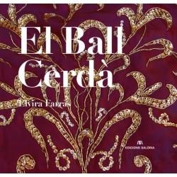 BALL CERDÀ, EL | 9788494049781 | FARRÀS, ELVIRA