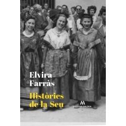 HISTÒRIES DE LA SEU | 9788412184716 | FARRÀS, ELVIRA