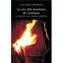 LO NIU DELS BANDOLERS DE CATALUNYA. ELS SETGES DEL CASTELL D’ARSÈGUEL (1588-1592) | 9788494049705 | OBIOLS, LLUIS
