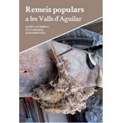 REMEIS POPULARS A LES VALLS D'AGUILAR | 9788461515585 | ALTIMIRAS, VICENT / CASASSAS, EVA