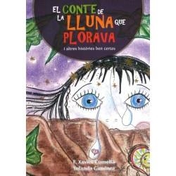 CONTE DE LA LLUNA QUE PLORAVA, EL | 9788461480036 | COMELLA, F. XAVIER / GIMÉNEZ, YOLANDA