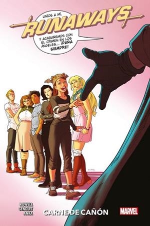 100% MARVEL HC. RUNAWAYS 05 : CARNE DE CAÑÓN | 9788413346021 | ROWELL, RAINBOW / GENOLET, ANDRÉS
