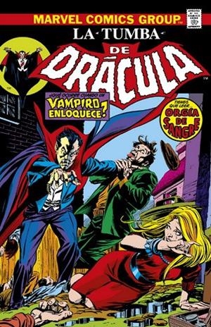 BIBLIOTECA DRÁCULA. LA TUMBA DE DRÁCULA 04 : ¡DRÁCULA DESATADO! | 9788413347134 | CLAREMONT, CHRIS / WOLFMAN, MARV