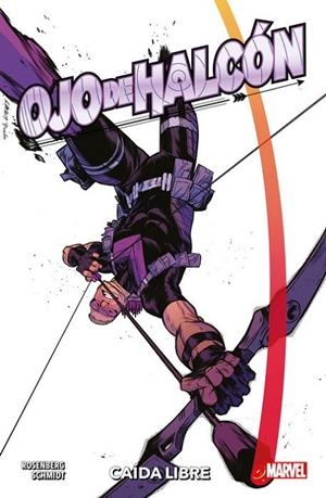 OJO DE HALCÓN : CAÍDA LIBRE | 9788413347158 | ROSENBERG, MATTHEW / SCHMIDT, OTTO