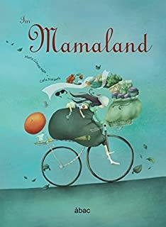 IM MAMALAND | 9788494541742 | GOMEZ MATA, MARTA / NAZARETH, CARLA