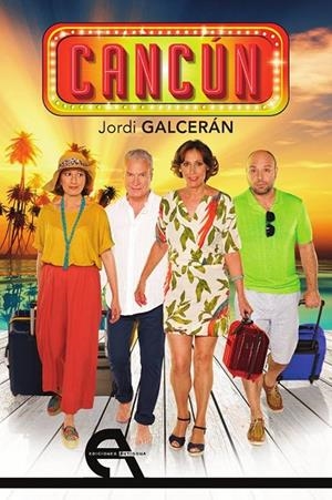 CANCÚN | 9788415906582 | GALCERÁN, JORDI