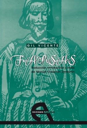 FARSAS | 9788493565831 | VICENTE, GIL