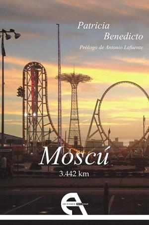 MOSCU 3442 KM | 9788416923472 | BENEDICTO, PATRICIA