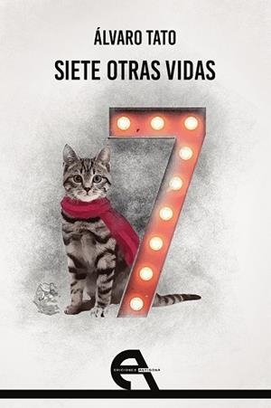 SIETE OTRAS VIDAS | 9788416923588 | TATO, ALVARO