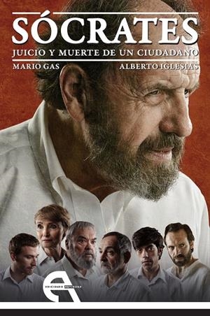 SOCRATES. JUICIO Y MUERTE DE UN CIUDADANO | 9788415906902 | GAS, MARIO / IGLESIAS, ALBERTO
