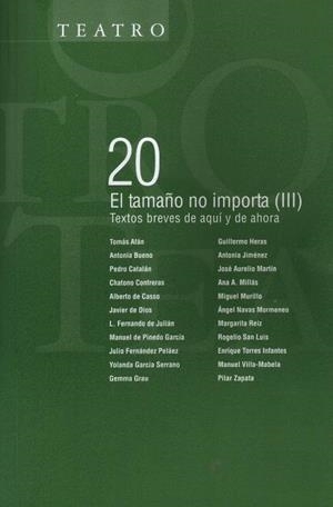 TAMAÑO NO IMPORTA (III). TEXTOS BREVES DE AQUI Y AHORA (20) | 9788496837201 | VARIOS AUTORES