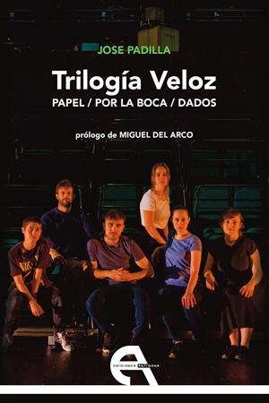 TRILOGIA VELOZ | 9788416923748 | PADILLA, JOSE ANTONIO